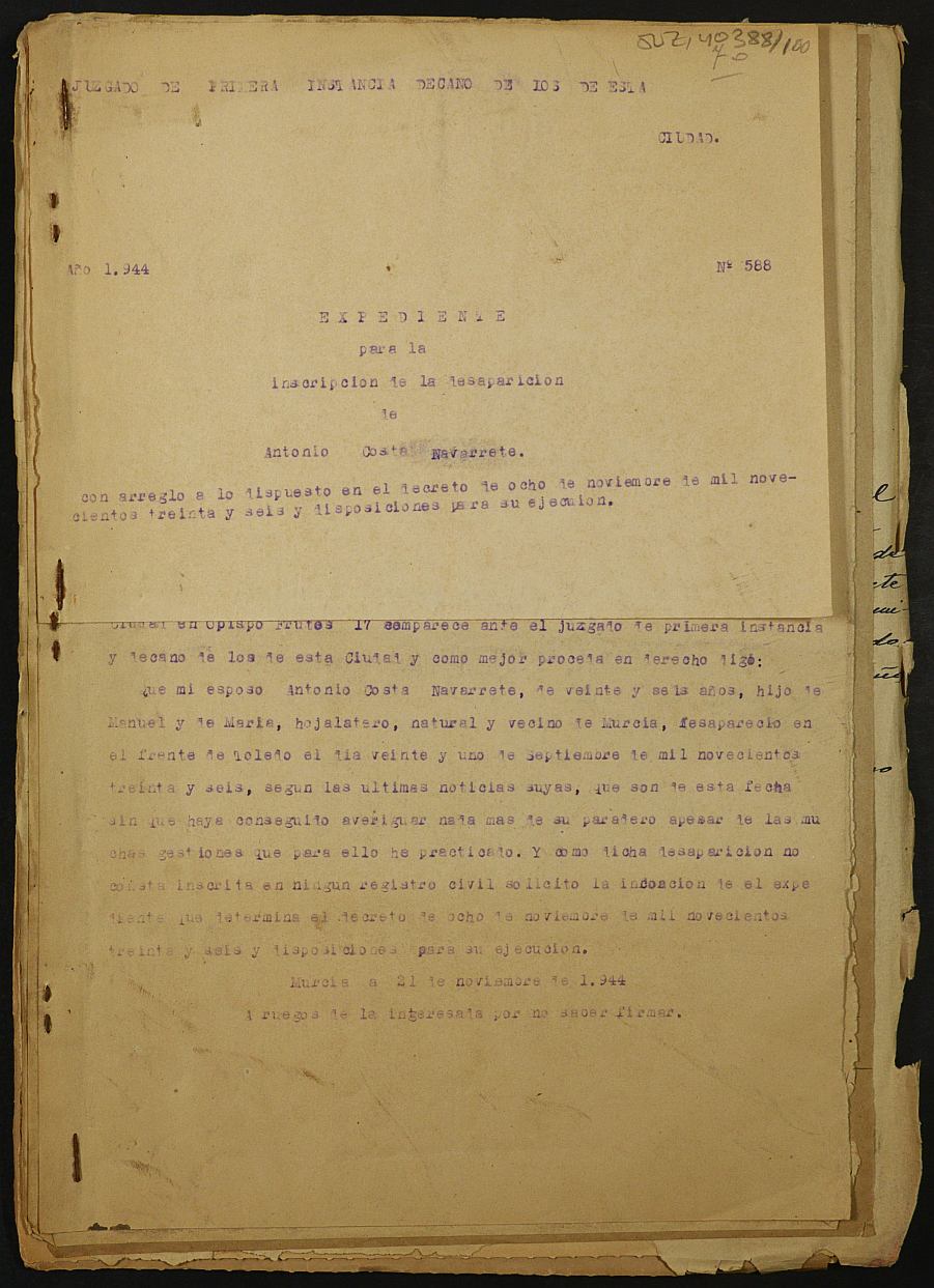 Expediente 588/1944 del Juzgado de Primera Instancia de Murcia para la inscripción en el Registro Civil por la desaparición en el frente de Antonio Costa Navarrete.
